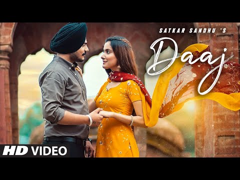 Daaj (Full Song) Satkar Sandhu | Arjan Virk | Jassi X | Latest Punjabi Song 2020