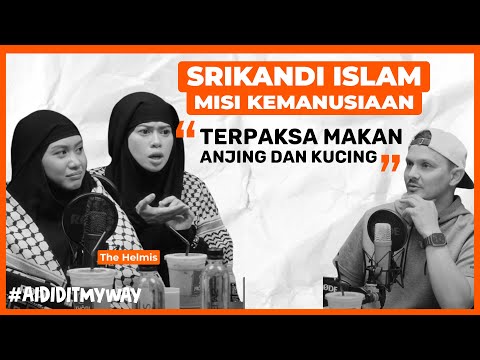 The Helmis Sembang Adik Beradik, Perang, Sup Kotak Dan Misi Bantuan Kemanusiaan | AIDIDITMYWAY EP11