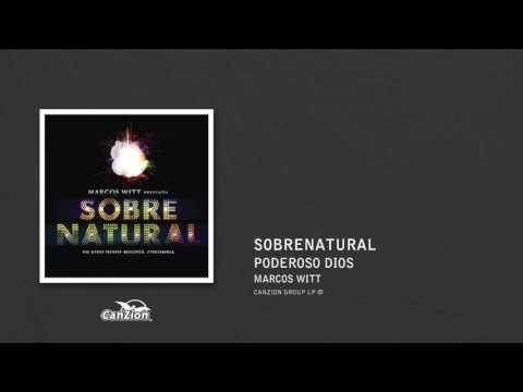 Poderoso Dios - Marcos Witt