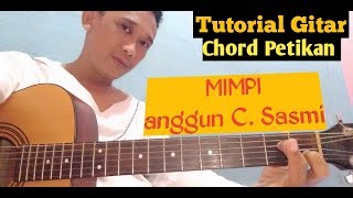 Tutorial Gitar - MIMPI (Anggun C. Sasmi)
