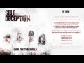 Self Deception - The Game (With Lyrics) 