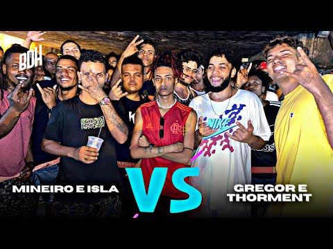 (MELHOR DA NOITE 🔥) MINEIRO E ISLA (PE) x GREGOR E THORMENT - FINAL - BDH189