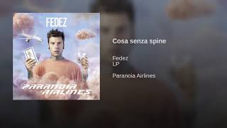 Fedez - Cosa senza spine (Paranoia Airlines) [DOWNLOAD]