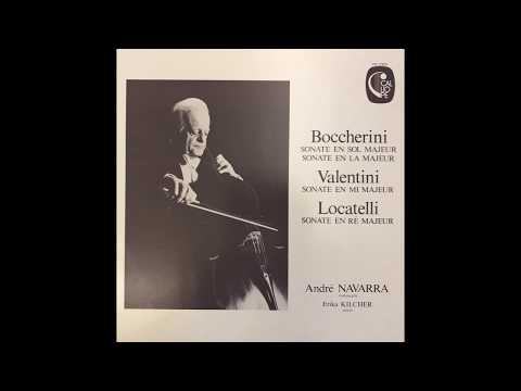 Andre Navarra Plays Boccherini and Valentini Cello Sonatas