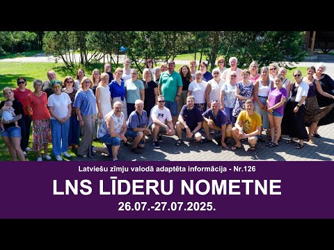 Video ziņas Nr. 126 “LNS līderu nometne”