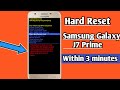 Hard Reset Samsung Galaxy J7 Prime New Method 2020 Remove Pin Pattern And Password