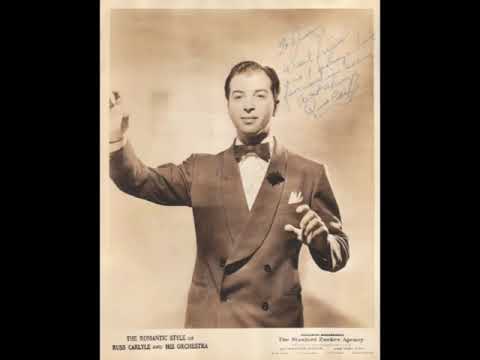 You Taught Me To Love Again (1939) - Russ Carlyle