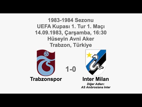 Trabzonspor 1-0 Inter Milan 14.09.1983 - 1983-1984 UEFA Cup 1st Round 1st Leg (Ver. 2)
