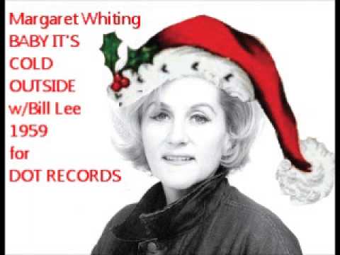 Margaret Whiting: Baby It's Cold Outside