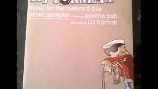 DJ Format - Music For The Mature B Boy - Album Sampler Mix