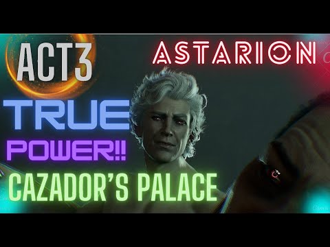 Act 3, Astarion's final Quest, Investigate Cazador's Palace "Full Story" - Balder's Gate 3