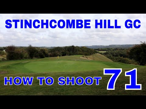 Stinchcombe Hill GC - How to shoot 71