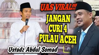 Download lagu UAS VIRAL ‼️ JANGAN CURI 4 PULAU ACEH - USTADZ ABDUL SOMAD mp3