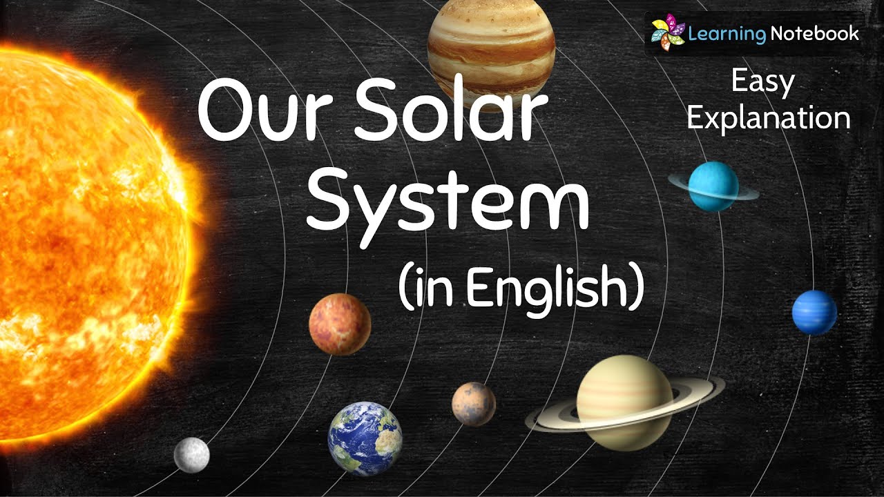 Solar System Chapter in English | Our Solar System in English | Solar System and Planets