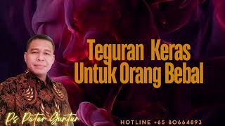 Download lagu TEGURAN KERAS UNTUK ORANG BEBAL KERAS KEPALA SOMBONG DAN BELAGU   -    PETER GUNTUR mp3