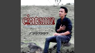Download lagu Cintamu Hanya Gurauan mp3