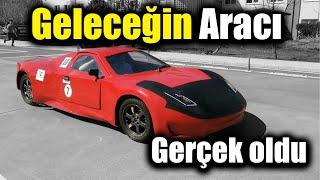 GELECEĞİN ARACI GERÇEK OLDU