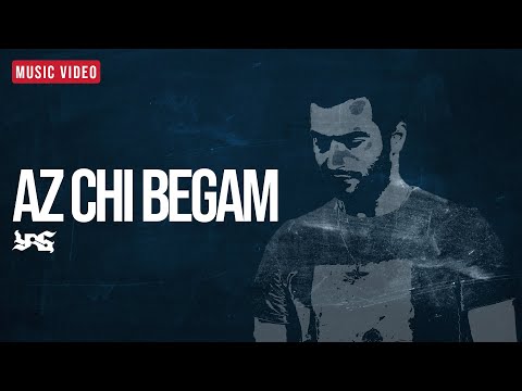YAS - AZ CHI BEGAM (What Can I Say) [Official Music Video]