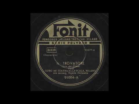 Coro del teatro alla Scala - Coro dei gitani (Verdi - Il trovatore)