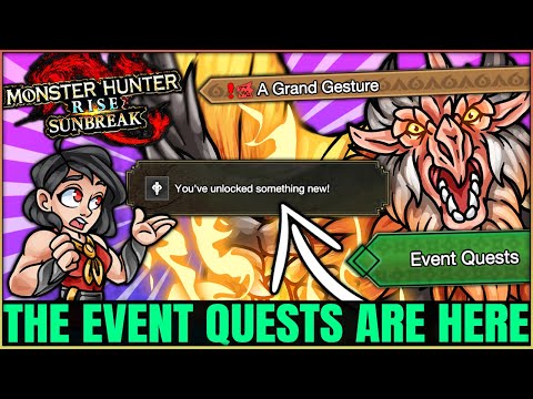 SUNBREAK EVENT QUESTS BEGIN - New Monsters Hunts & Unlocks - Guide - Monster Hunter Rise Sunbreak!