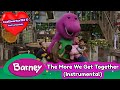 Barney The More We Get Together Instrumental