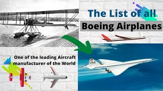 List of all Boeing Airplanes | One of the largest Aircraft Manufacturer of the World