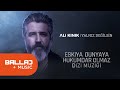 Ali Kınık - Yalnız Değilsin -Eşkiya Dünyaya Hükümdar Olmaz - EDHO Dizi Müziği