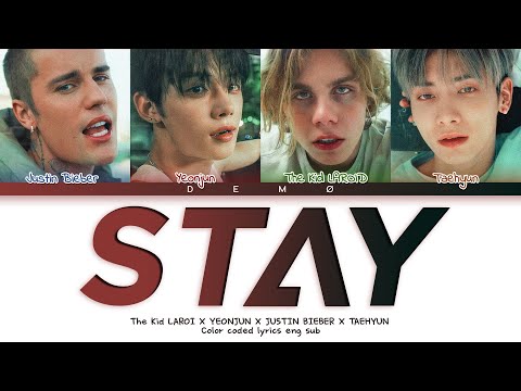 The Kid LAROI X YEONJUN X JUSTIN BIEBER X TAEHYUN - ‘STAY’ (Color coded lyrics eng sub)