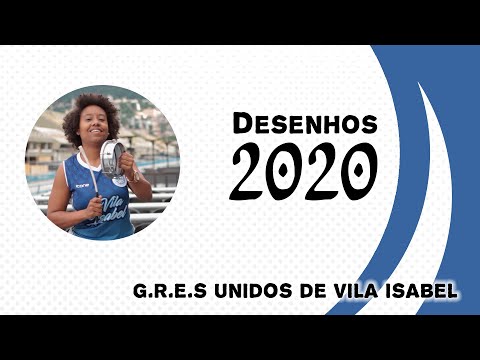 Unidos de Vila Isabel - Desenhos 2020