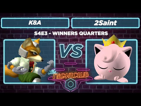 The Nightclub S4E3: K8A vs 2Saint - Winners Quarters SSBM