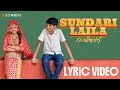 Sundari Laila Lyric Video Abhilasham Saiju Kurup Thanvi Ram Love Songs