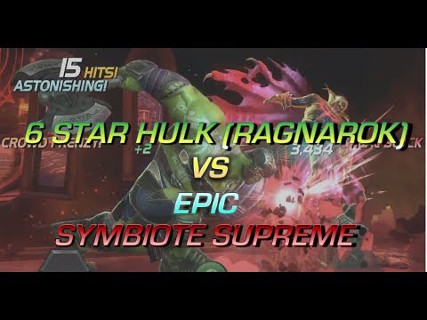 6 Star Hulk (Ragnarok) vs EPIC Symbiote Supreme | Marvel: Contest of Champions