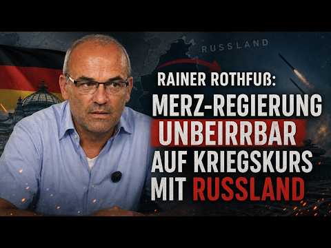 Rainer Rothfuß: Merz-Regierung unbeirrbar auf Kriegskurs mit Russland Video-Thumbnail von YouTube
