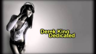 Derek King - Dedicated (Lyrics)