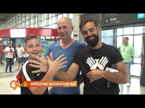 21Grade - Mirësevini bashkatdhetarë 24.08.2018