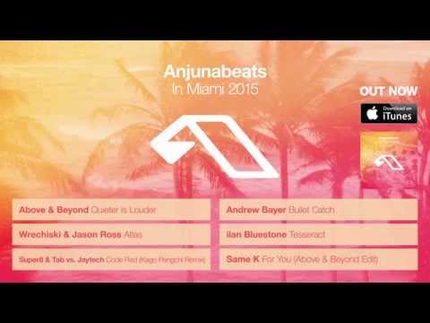 Anjunabeats In Miami 2015 - Album Sampler
