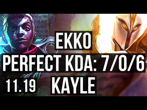 EKKO vs KAYLE (MID) | 7/0/6, 400+ games, Godlike | EUW Master | v11.19