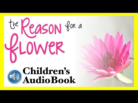 Children's Audiobook: Reason For A Flower - Read Aloud book (Learn English with Subtitles)