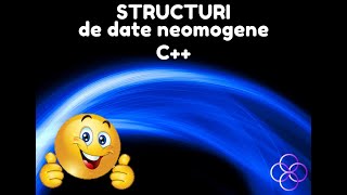 C++ Structuri de date neomogene