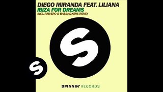 Diego Miranda feat Liliana - Ibiza For Dreams (Mark Voxx Remix)