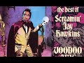 Screamin' Jay Hawkins - (She Put The) Wamee (On Me)