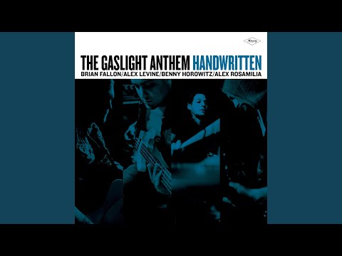 Blue Dahlia - The Gaslight Anthem