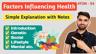 Factors Influencing Health in Hindi | Factors Influencing Health Lecture in Hindi