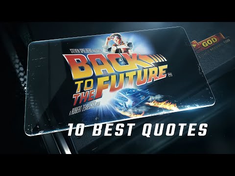 Back to the Future 1985 | 10 Best Quotes