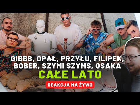 Gibbs, Opał, Przyłu, Filipek, Bober, Szymi Szyms, OsaKa "Zanim przyjdzie dzień" | REAKCJA NA ŻYWO 🔴
