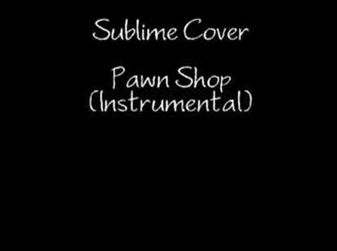 Sublime Cover - Pawn Shop (instrumental) video thumbnail