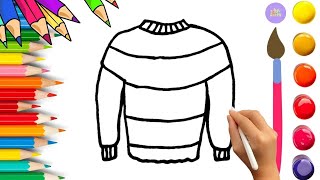 How To Draw cute Sweater Drawing, Painting & Coloring For Kids and Toddlers_🌈🎨