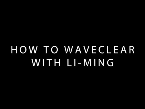 How to Waveclear with Li-Ming