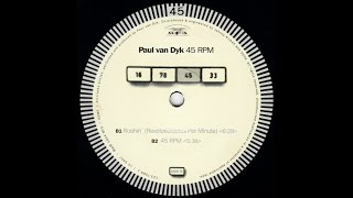 Paul van Dyk ‎– Rushin' (Revolutions Per Minute)