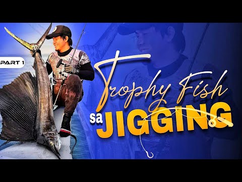 P1-TROPHY FISH UNLOCKED sa JIGGING| Harabas - EP1346